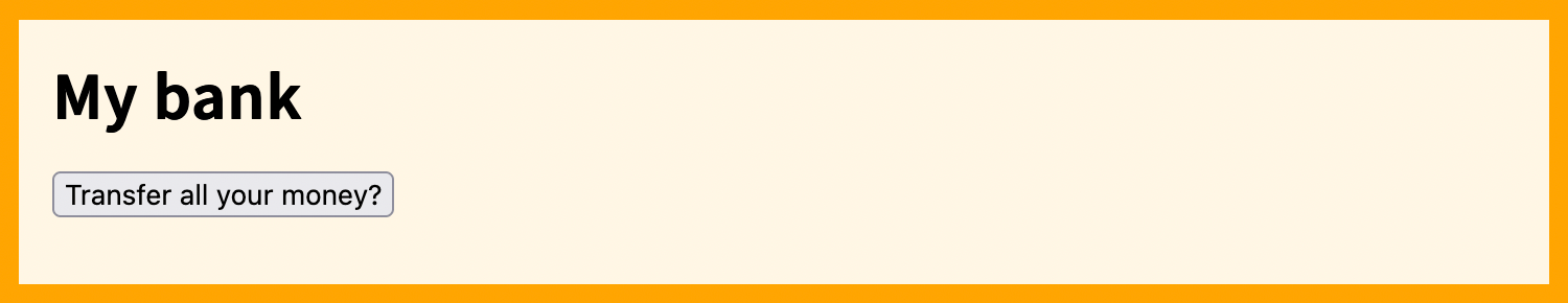 银行网站的截图,显示了一个“Transfer all my money?”按钮。